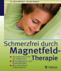 Schmerzfre durch Magnetfeld-Therapie